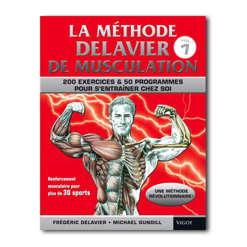 La Méthode Delavier de Musculation Vol 1-Vigot