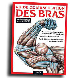 Guide de musculation des bras-Vigot